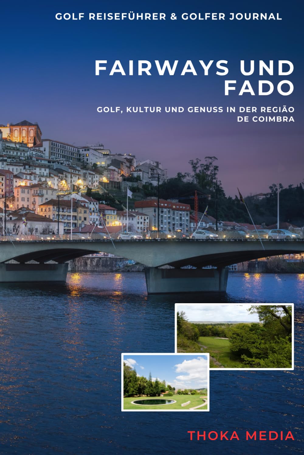 Cover: Fairways und Fado