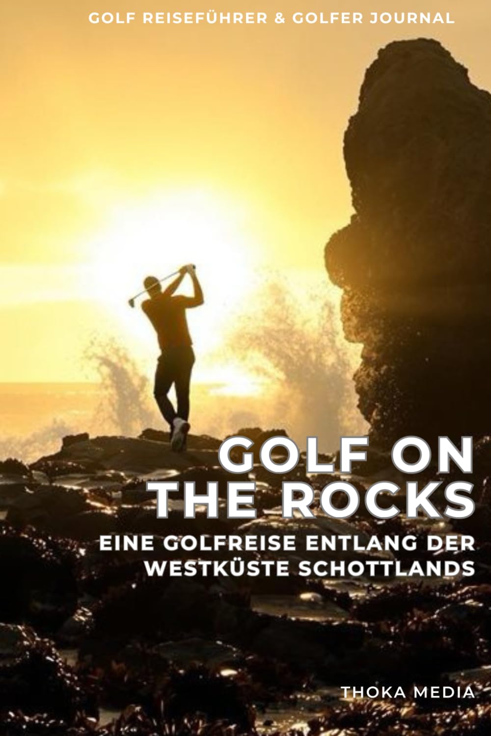 Cover: Golf on the Rocks