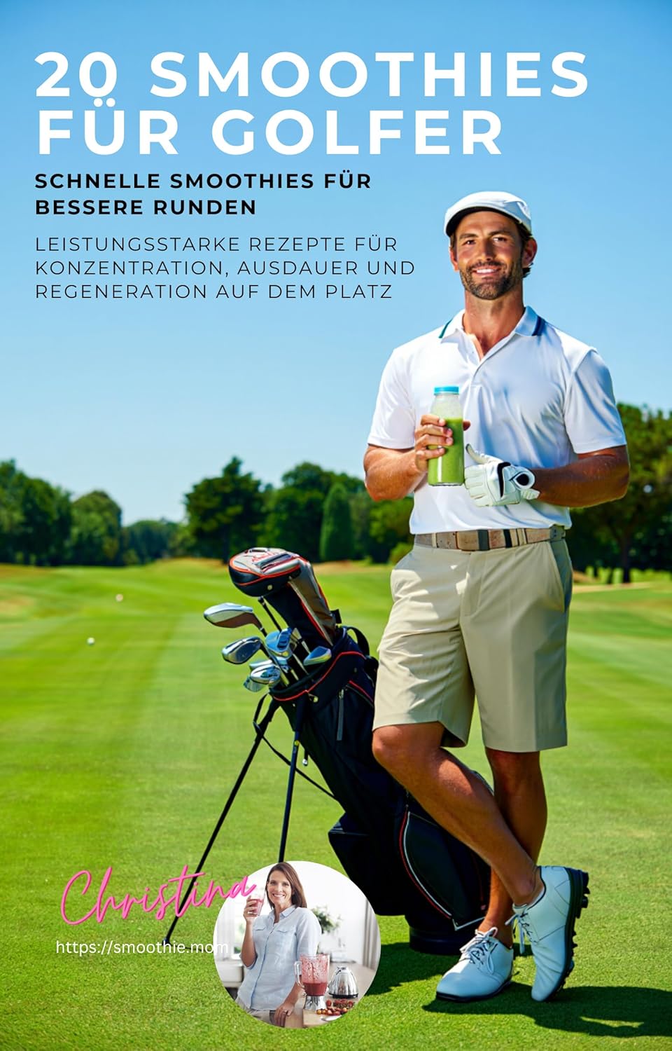 Cover: Smoothies für Golfer